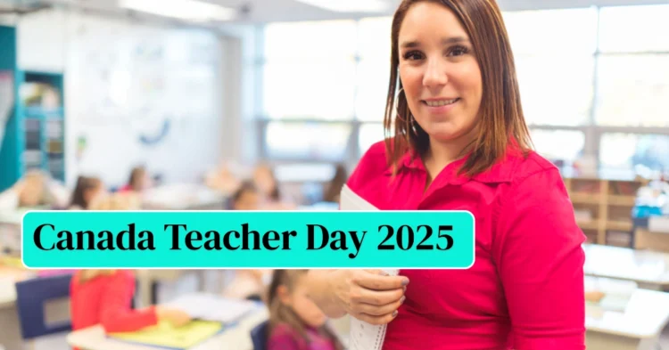 Canada Teacher Day 2025