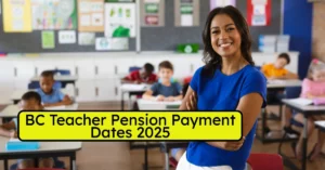 BC Teacher Pension Payment Dates 2025