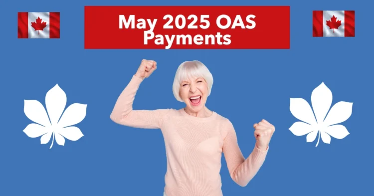 May 2025 OAS Payments